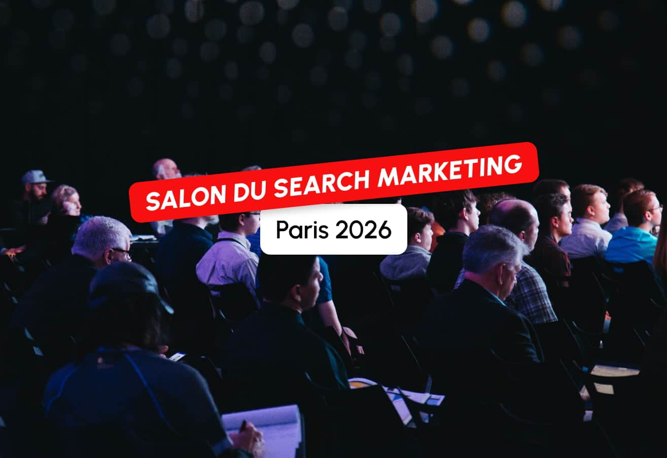 Le Salon du Search Marketing Paris 2026, 30 Ocak'ta!